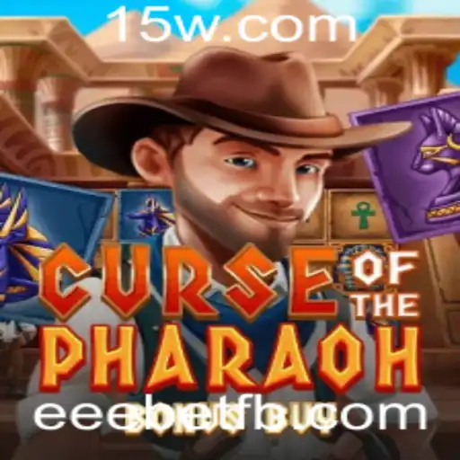 Exploração do Jogo CurseofthePharaohBonusBuy: Uma Aventura Épica com eeebet