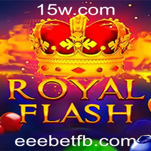 Descubra o Fascinante Mundo de RoyalFlash com eeebet